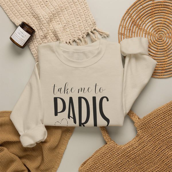Take Me to Paris Sweatshirt, Paris Aesthetic Crewneck, French Girl Style, Travel Fit, Cozy Oversized Pullover, Paris Lover Gift