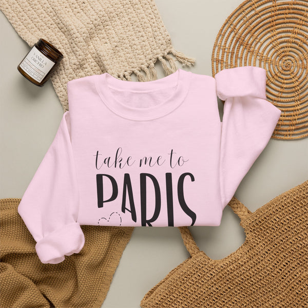 Take Me to Paris Sweatshirt, Paris Aesthetic Crewneck, French Girl Style, Travel Fit, Cozy Oversized Pullover, Paris Lover Gift